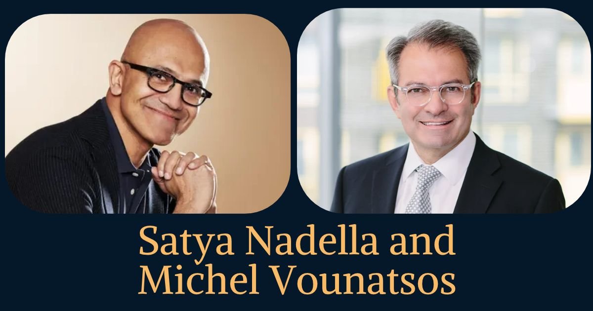 Satya Nadella and Michel Vounatsos